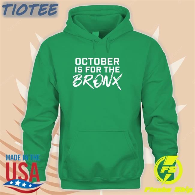 The Short Porch Merch October Is For The Bronx Long Sleeve Shirt Barstool Sports