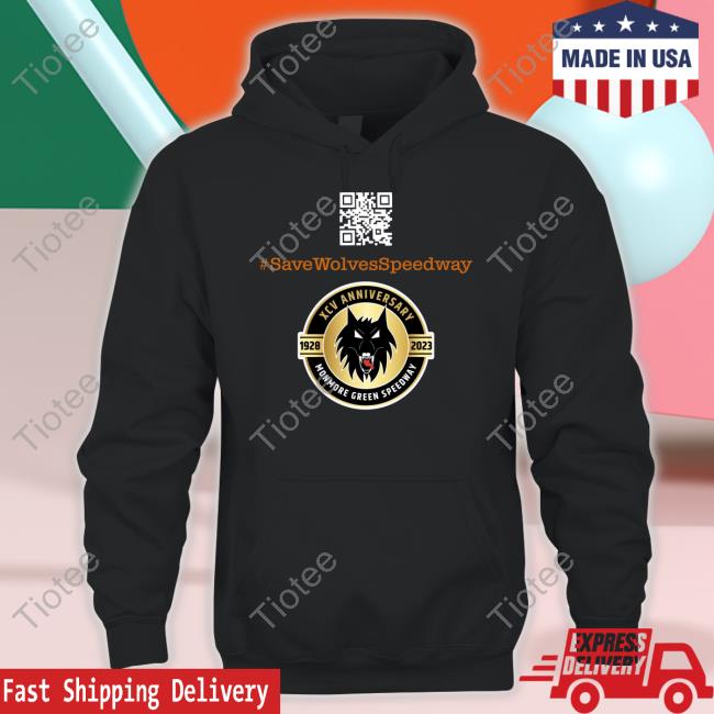 #Savewolvesspeedway Save Our Speedway Shirt