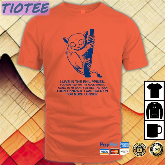 I Live In The Philippines Tee Shirt