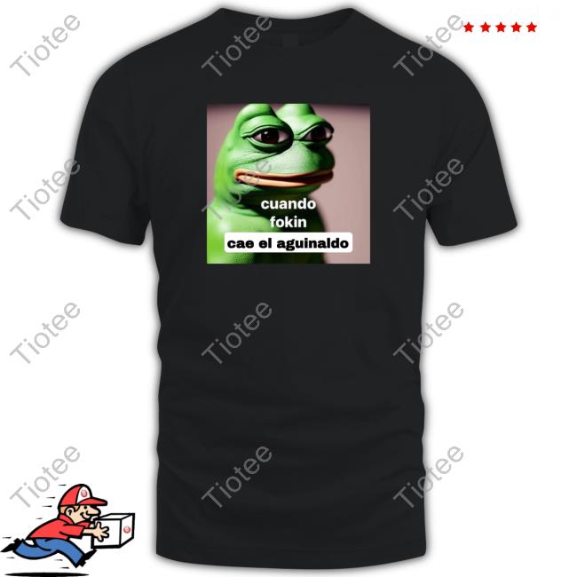 Official Mega Atún Abellcymeg Cuando Fokin Cae El Aguinaldo Shirt Official Cuando Fokin Cae El Aguinaldo T Shirt