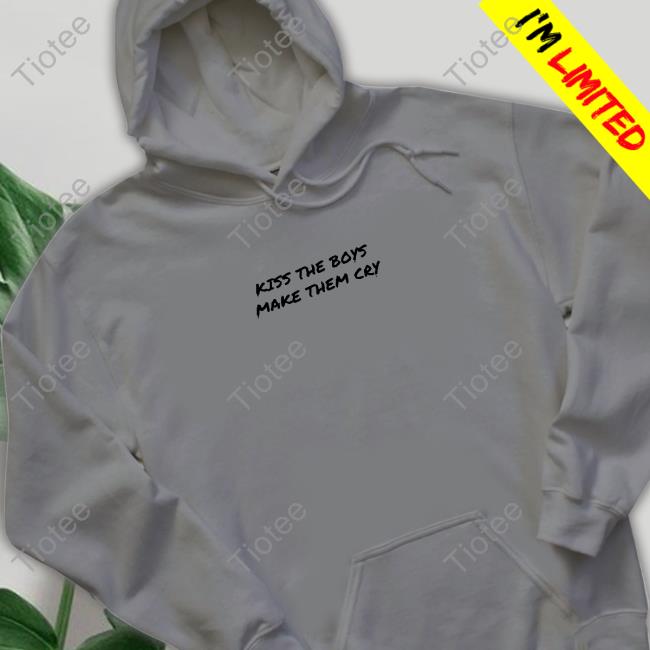 Bethany Kiss The Boy And Make Them Cry Hoodie
