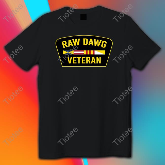 Raw Dawg Veteran Shirt
