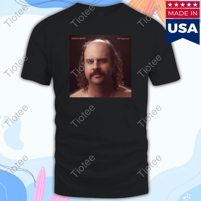 Official Donny Benet Mr Experience T Shirt