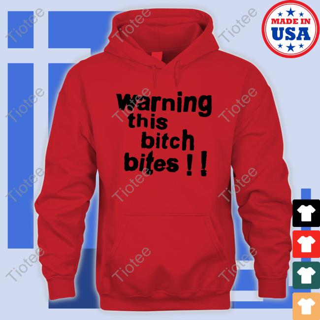 Official Loona Loops Warning This Bitch Bitches Shirt