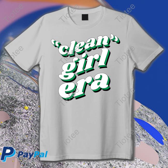 Clean Girl Era Hoodie