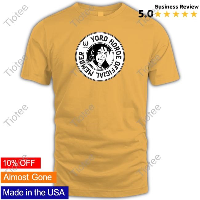 Yord Horde Official Member Shirts