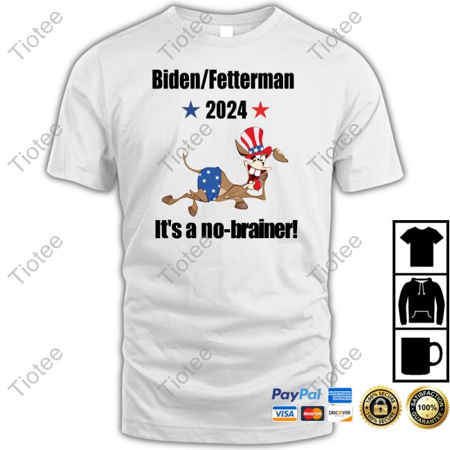 Biden Fetterman 2024 It's A No-Brainer Long Sleeve T Shirt Thepatriotsmarket Store