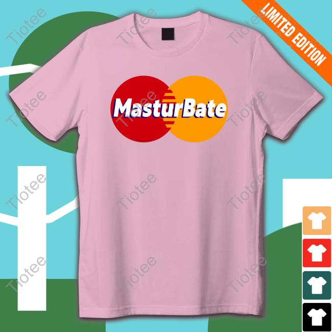 Shirts With Threatening Auras Masturbate Tee Disturbingshirt