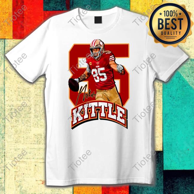 George Kittle Mikes Kittle Hoodie
