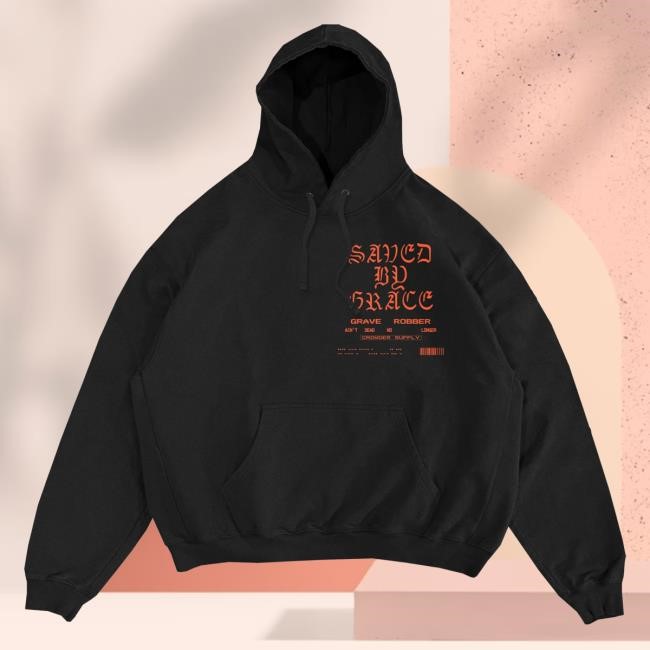 Saved By Grace Hoodie David Crowder