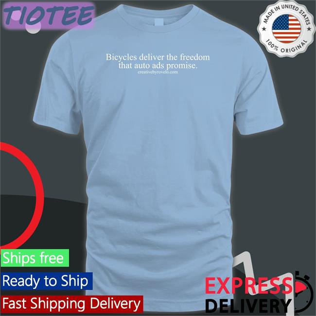 Joe Cutrufo Bicycles Deliver The Freedom That Auto Ads Promise Tee