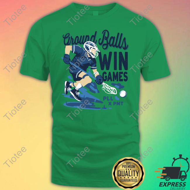 Ground Balls Win Games Tee Barstool Sports Store Pardon My Take Ground Balls Win Games Fashion Clothes