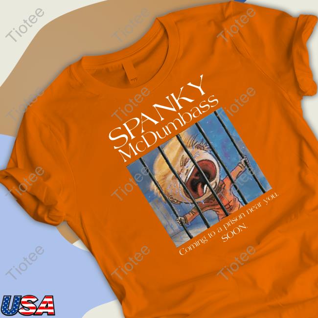 Brooklyn Dad Defiant Spanky Prison Mc Dumbass Shirt The Political Pom