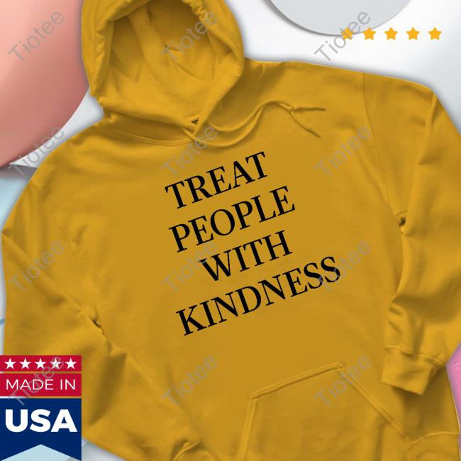 Treat People With Kindness Hooded Sweatshirt