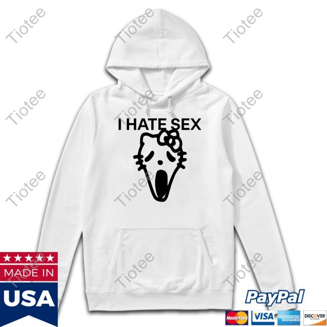 I Hate Sex Hello Kitty Shirts