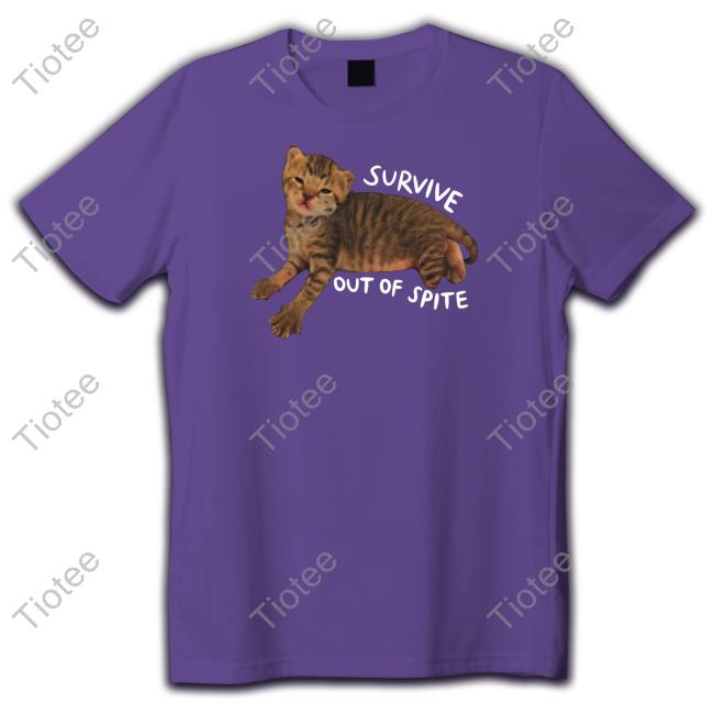 Official Survive Out Of Spite Shirts