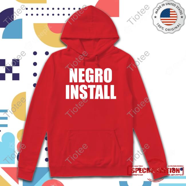 Negro Install Tee Shirt