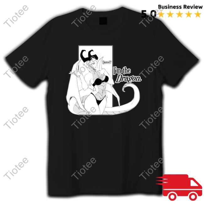 Official Damsel I'm The Dragon Shirt