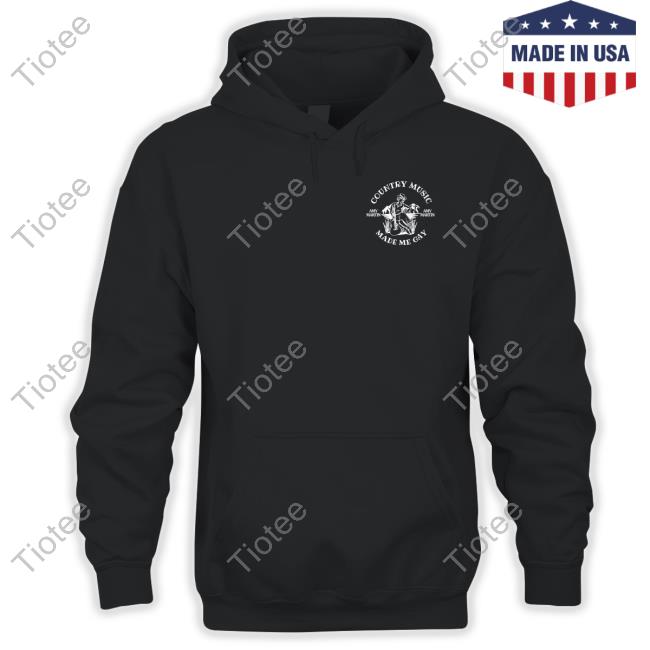 Country Music Amy Martin Made Me Gay Hoodie