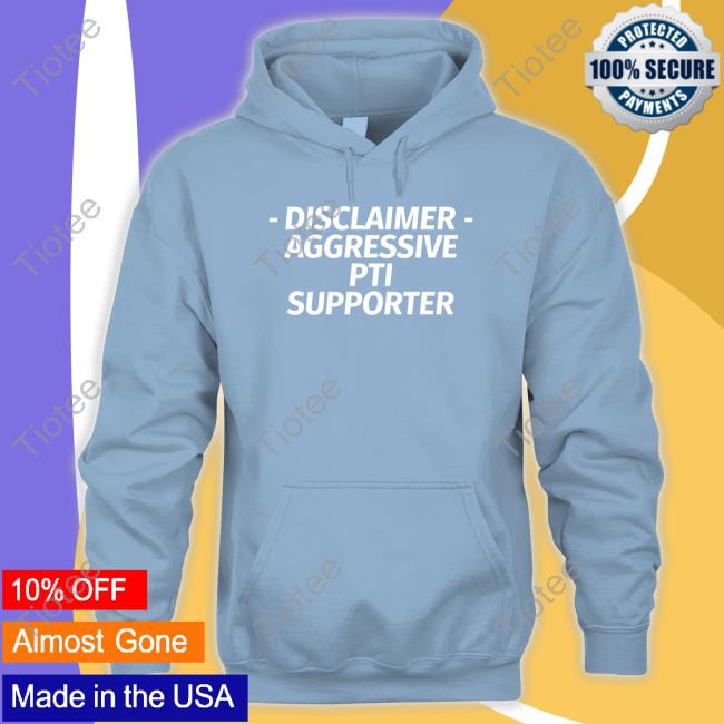 Disclaimer Aggressive Pti Supporter Shirt Imran Khan Pakistan Tehreek E Insaf Waqas Amjad