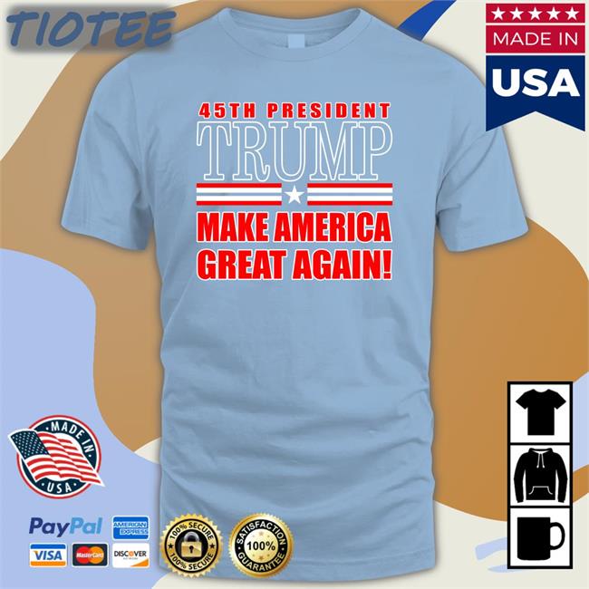 45Th President Trump Make America Great Again Hoodie