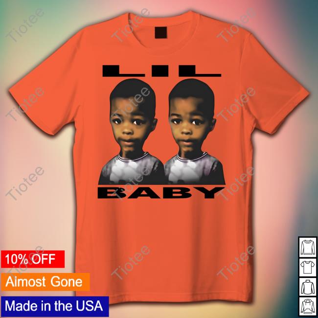 The Lil Baby Shirt Lil Baby Merch T-Shiirt
