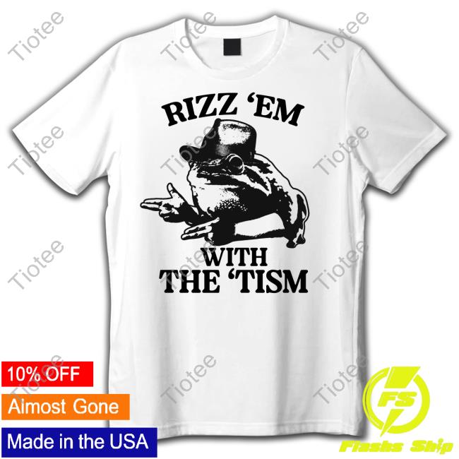 Got Funny Merch Rizz 'Em With The 'Tism Cowboy Frog Tee Shirt