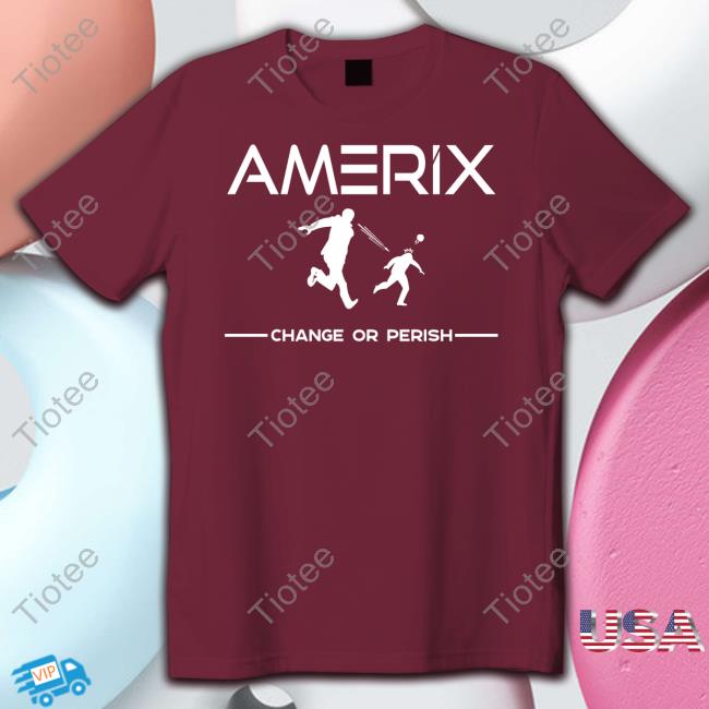 Amerix Change Or Perish Hoodie Eric