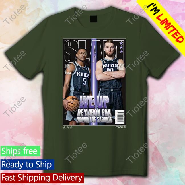 Slam Goods Merch We Up De’Aaron Fox And Domantas Sabonis Cover Slam 242 T Shirts