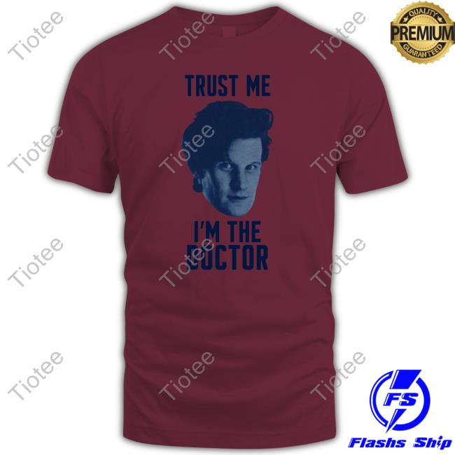 Trust Me I'm The Doctor Sweatshirt