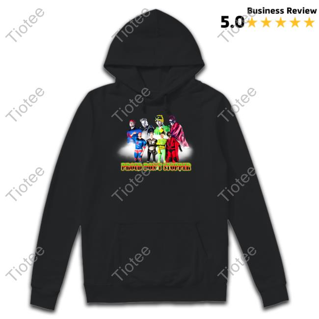Sadstreet Merch Proud Don't Stopper Official Sweatshirt