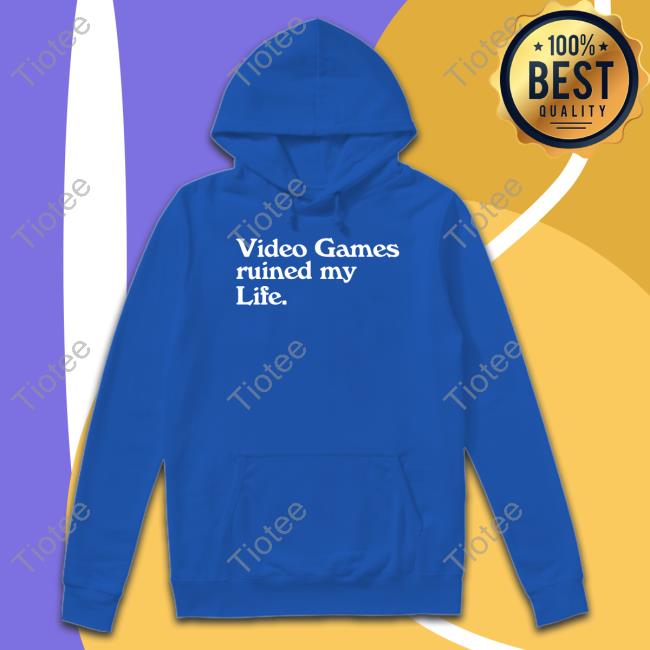 Video Games Ruined My Life Shirt