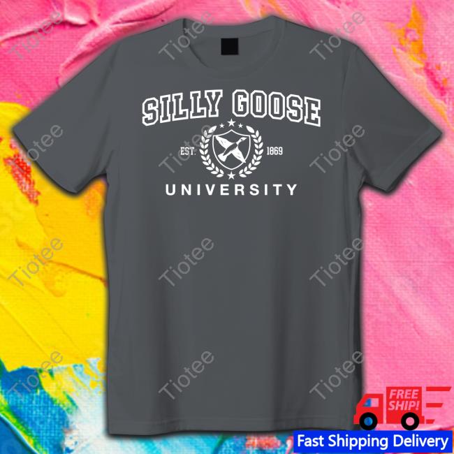 Gotfunny Merch Silly Goose University Hoodie