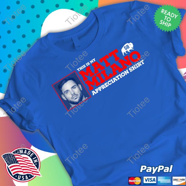 Store716 BuffaloThis Is Matt Milano Appreciation Tee