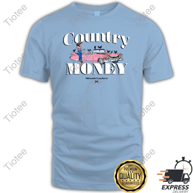 Country Money Miranda Lambert Long Sleeve