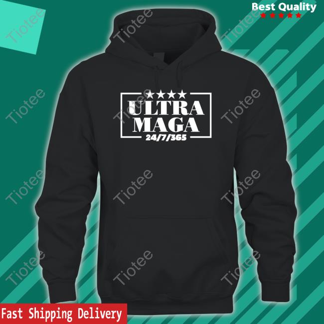 Ultra Maga 365 Shirt