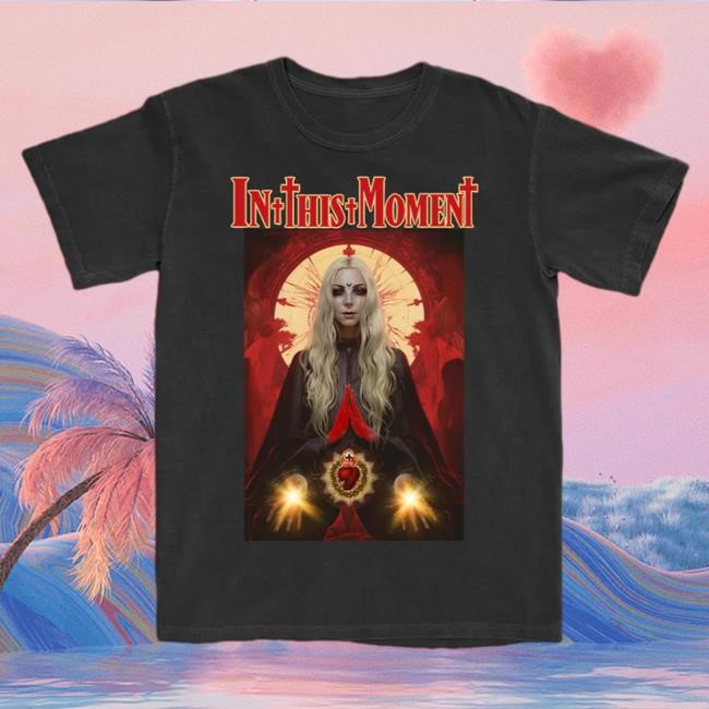 Official In This Moment Merch In Your Hate I Find Love Tees