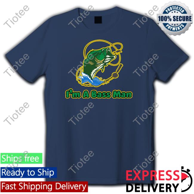 Shitheadsteve I'm A Bassman Shirt