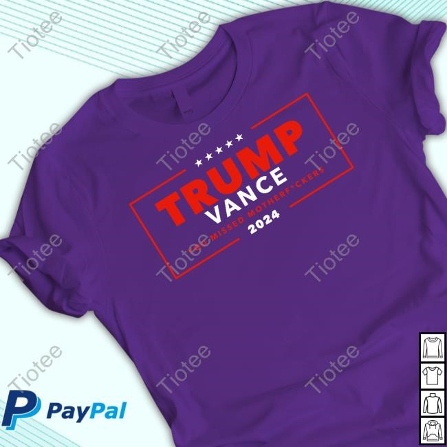 Trump Vance You Missed Motherfuckers 2024 Hoodie