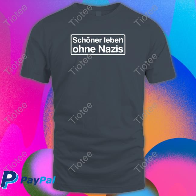 Lilly Blaudszun Wearing Schöner Leben Ohne Nazis T Shirt