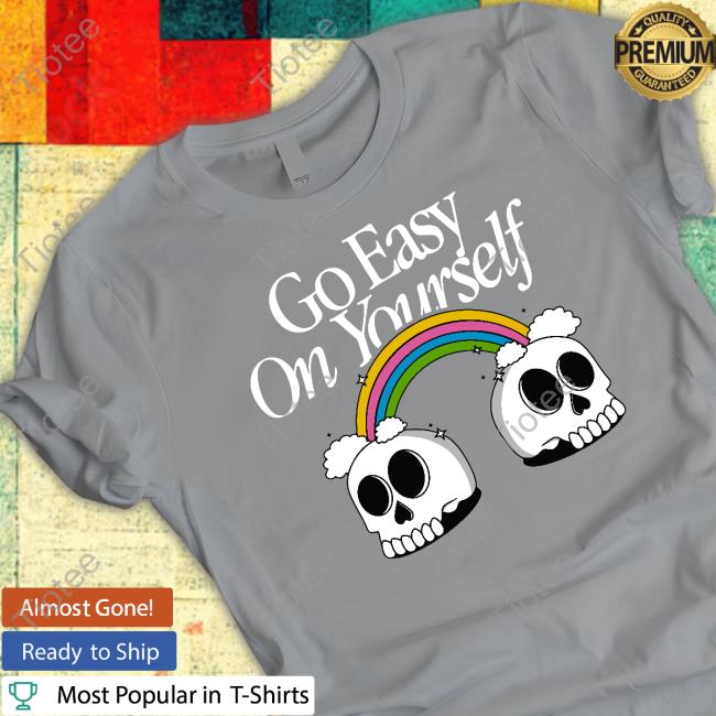 Beautiful Bastard Merch Go Easy On Yourself T Shirt