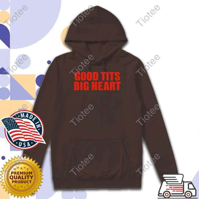 Good Tits Big Heart Long Sleeve T Shirt