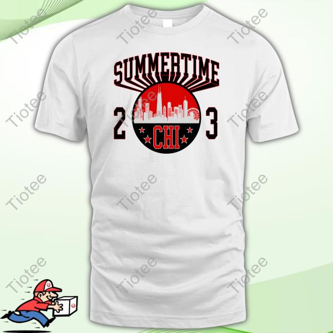 Summertime Chi 23 Tee Shirt