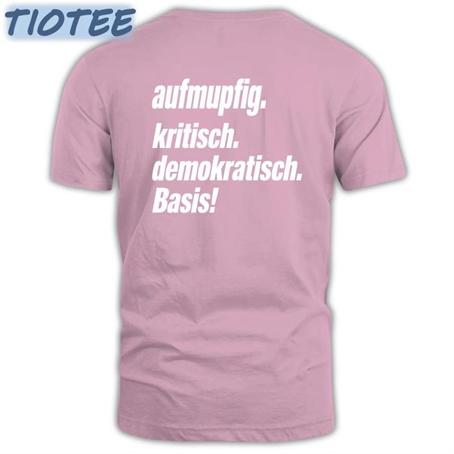 Aufmupfig Kritisch Demokratisch Basis Shirts Andreas Spranger
