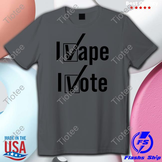 Shirts That Go Hard I Vape I Vote Crewneck Sweatshirt Shirtsthtgohard