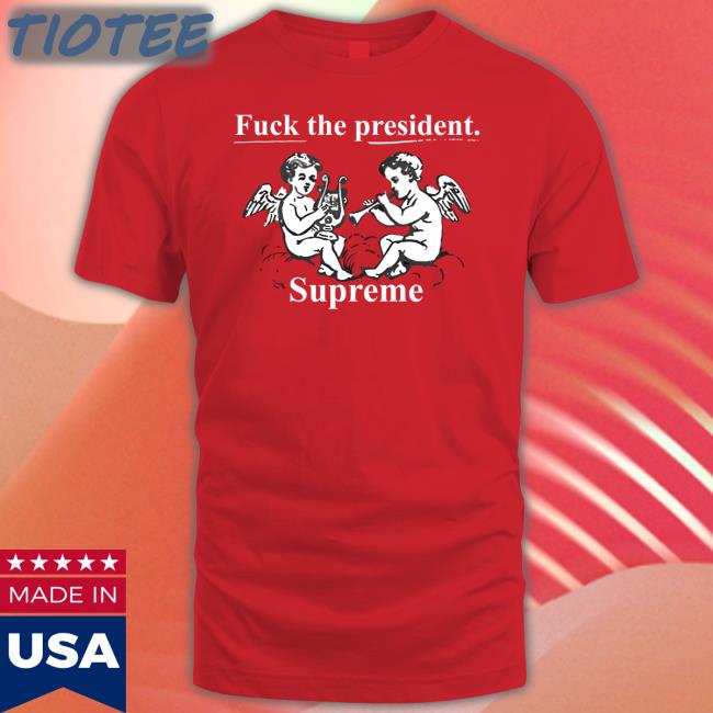Imtoorealforu Fuck The President Shirt