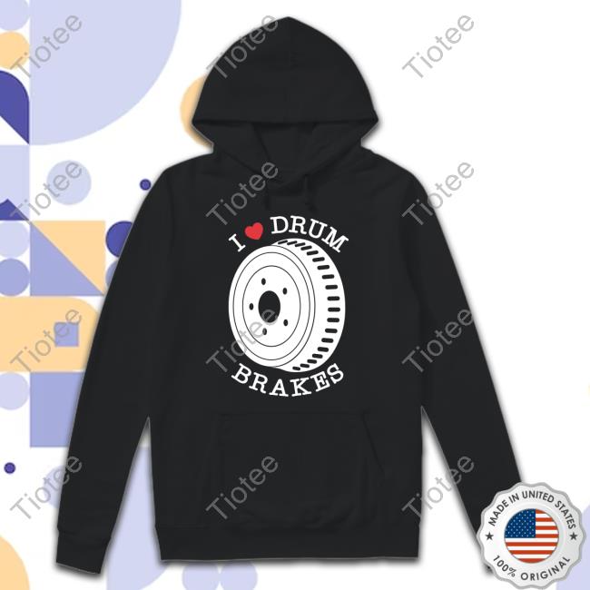 Junkyard Digs Shop I Love Drum Brakes Tee