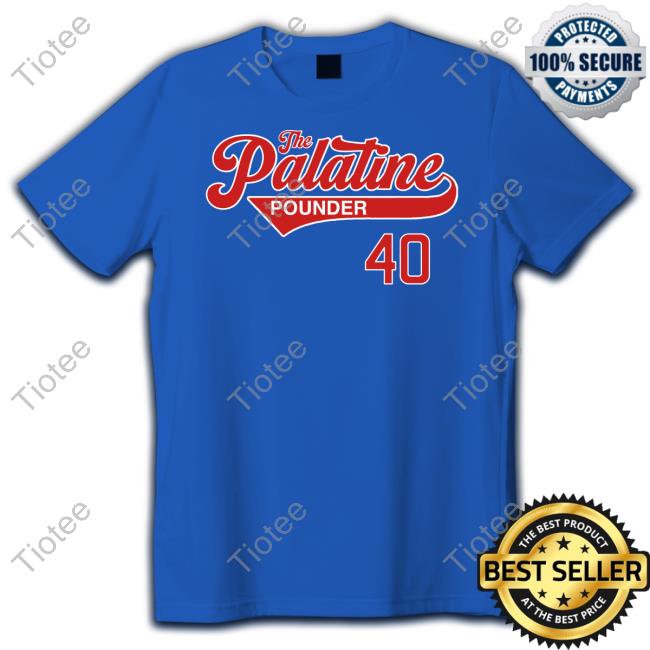 The Palatine Pounder 40 Shirt