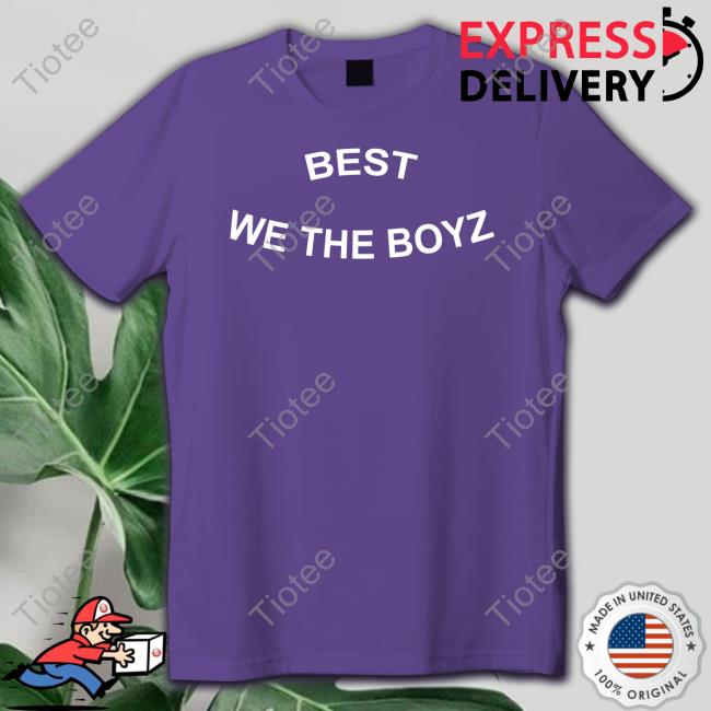 Best We The Boyz Long Sleeve T Shirt
