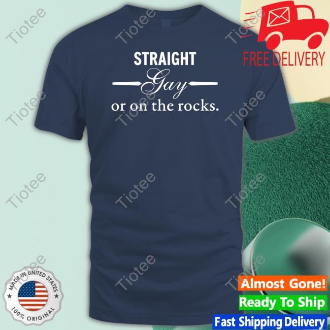 Good Shirts Straight Gay Or On The Rocks Long Sleeved T-Shirt Goodshirts